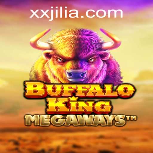 Exploring the Thrills of BuffaloKing and the Innovative World of XX JILI