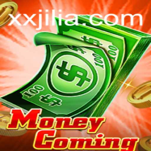 Unveiling MoneyComing: The Exciting New Adventure of XX JILI